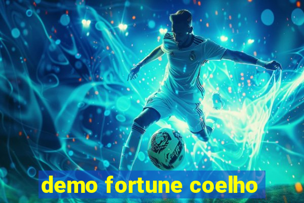 demo fortune coelho